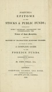 Tapa de Forutne's epitome of the stocks & public funds ... To which is added, a complete gudie to the foreign funds