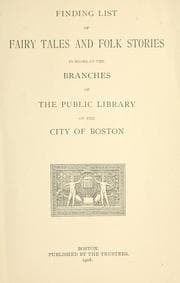 Tapa de Finding list of fairy tales and folk stories, in books at the branches of the Public Library of the City of Boston