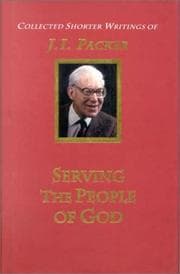Tapa de Serving the People of God (Shorter Writings of J. I. Packer)