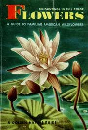 Tapa de Flowers A guide to Familiar American Wildflowers