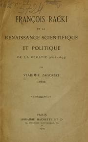 Tapa de François Racki et la renaissance scientifique et politique de la Croatie (1828-1894)