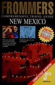 Tapa de Frommer's comprehensive travel guide, New Mexico / by Lisa Legarde and Don Laine.