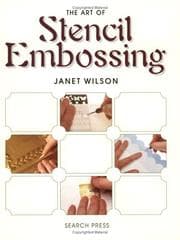 Tapa de The Art of Stencil Embossing