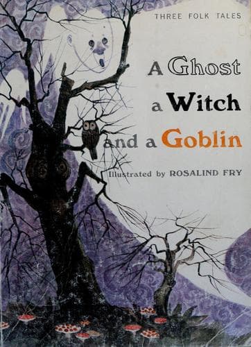 Tapa de A ghost, a witch, and a goblin.