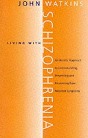 Tapa de Living With Schizophrenia