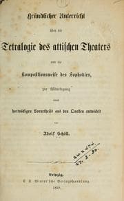 Tapa de Gründlicher Unterricht über die Tetralogie des attischen Theaters und die Kompositionsweise des Sophokles
