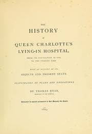 Tapa de The history of Queen Charlotte's Lying-in Hospital
