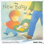 Tapa de My New Baby (New Baby Series)