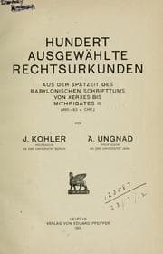 Tapa de Hundert ausgewählte Rechtsurkunden aus der Spätzeit des babylonischen Schrifttums von Xerxes bis Mithridates II, 485-93 v. Chr