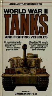 Tapa de An illustrated guide to World War II tanks and fighting vehicles