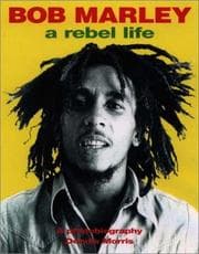 Tapa de Bob Marley: A Rebel Life