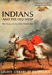 Tapa de Indians and the Old West