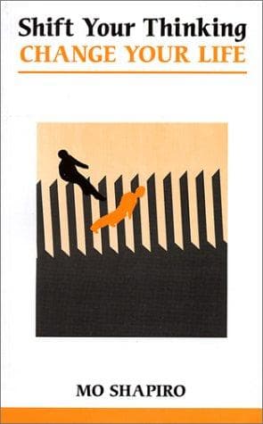 Tapa de Shift Your Thinking--Change Your Life