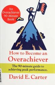 Tapa de How to Become an Overachiever