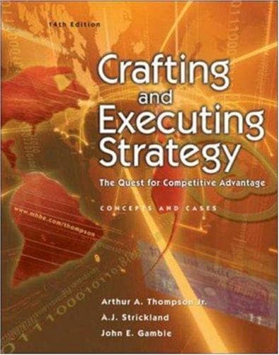 Tapa de Crafting and Executing Strategy : The Quest for Competitive Advantage - Concepts and Cases (Strategic Management: Concepts and Cases)