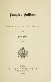 Tapa de Jungfer Justine, Schauspiel in vier Akten