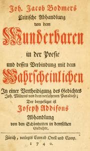 Tapa de Kritische Abhandlung von dem Wunderbaren in der Poesie und dessen Verbindung mit dem Wahrscheinlichen in einer Vertheidigung des Gedichtes Joh. Miltons von dem verlohrnen Paradies