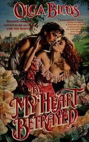 Tapa de By my heart betrayed