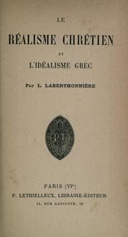Tapa de Le réalisme chrétien et l'idéalisme grec ..