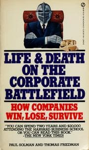 Tapa de Life and death on the corporate battlefield