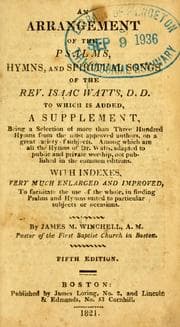 Tapa de An arrangement of the Psalms, hymns, and spiritual songs of the Rev. Isaac Watts, D.D.