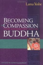 Tapa de Becoming the compassion Buddha