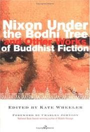 Tapa de Nixon under the bodhi tree and other works of Buddhist fiction