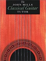 Tapa de The John Mills Classical Guitar Tutor (Classical Guitar)