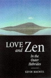 Tapa de Love and Zen in the Outer Hebrides