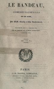 Tapa de Le bandeau, comédie-vaudeville en un acte