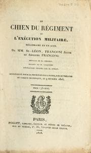 Tapa de Le chien du régiment, ou, L'exécution militaire