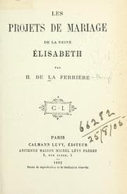 Tapa de Les projets de mariage de la reine Élisabeth