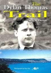 Tapa de The Dylan Thomas Trail