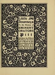 Tapa de Little journeys to the homes of eminent orators : Pitt