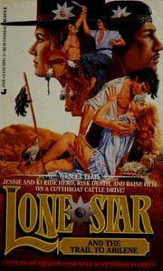 Tapa de Lone Star and the trail to Abilene
