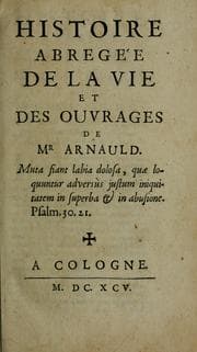Tapa de Histoire abregée de la vie et des ouvrages de Mr Arnauld