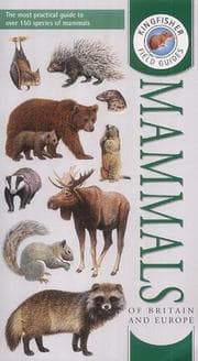 Tapa de Field Guide to the Mammals of Britain and Europe (Field Guides)