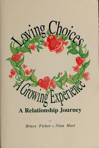 Tapa de Loving choices, a growing experience