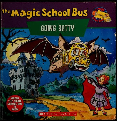 Tapa de The Magic School Bus Going Batty: A Book About Bats