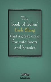 Tapa de The Feckin' Book of Irish Slang (Feckin' Collection)