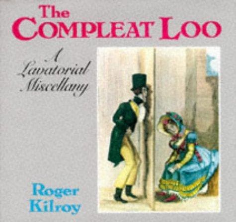 Tapa de Compleat Loo a Lavatorial Miscellany