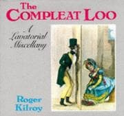 Tapa de Compleat Loo a Lavatorial Miscellany