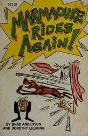 Tapa de Marmaduke rides again! / by Brad Anderson and Dorothy Leeming.