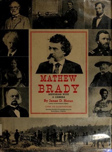 Tapa de Mathew Brady, historian with a camera