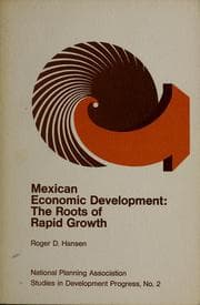 Tapa de Mexican economic development: The roots of rapid growth