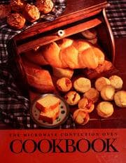 Tapa de The microwave convection oven cookbook.