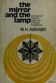 Tapa de The mirror and the lamp: romantic theory and the critical tradition
