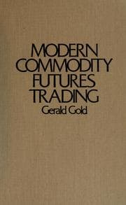 Tapa de Modern commodity futures trading