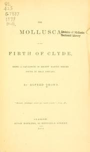 Tapa de The Mollusca of the Firth of Clyde, being a catalogue of recent marine species found in that estuary