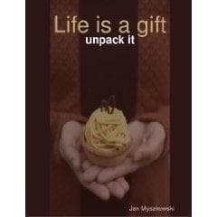 Tapa de Life is a gift - unpack it